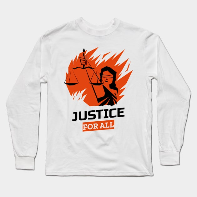 Justice for All Power to the People Long Sleeve T-Shirt by Naumovski